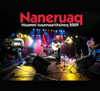 Naneruaq (LIVE CD & DVD BOX):