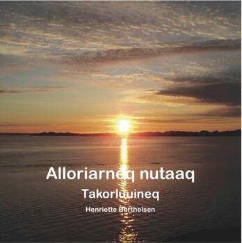 Alloriarneq Nutaaq - Takorluuineq