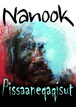 Nanook - Pissaaneqaqisut A3 Plakat