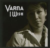 Varna – I Wish