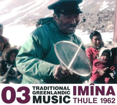 Traditional Greenlandic Music 03 - Imîna Imîna Thule 1962