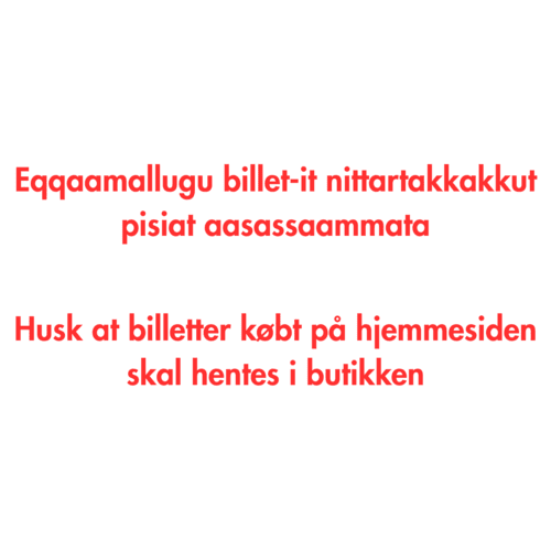 Arfininng./Lørdag BILLET Akisuanerit Festival
