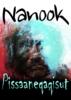 Nanook - Pissaaneqaqisut A3 Plakat